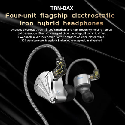 TRN BAX BA+1DD+2EST HIFI In-Ear Monitor